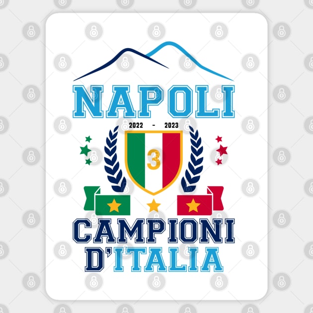 Napoli Champion of Italia 2023 Magnet by Zakzouk-store